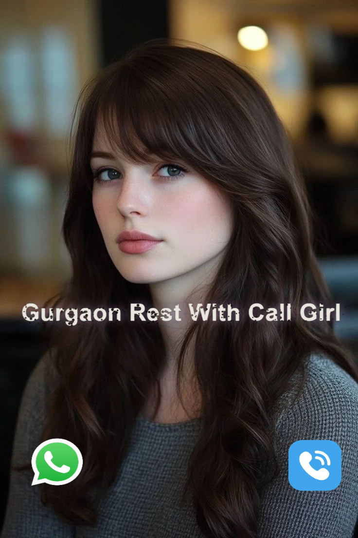 Gurgaon Bedroom Rest Call girl